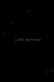 Life Beyond: Chapter 1. The Dawn